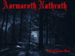Aarmaroth Nathrath : Voice of Hell Legions